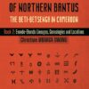 Culture and History of Northern Bantalogies and Names - Book 2 - Christian Mbarga - front cover