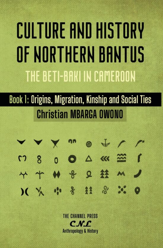 Culture and History of Northern Bantus – Volume I