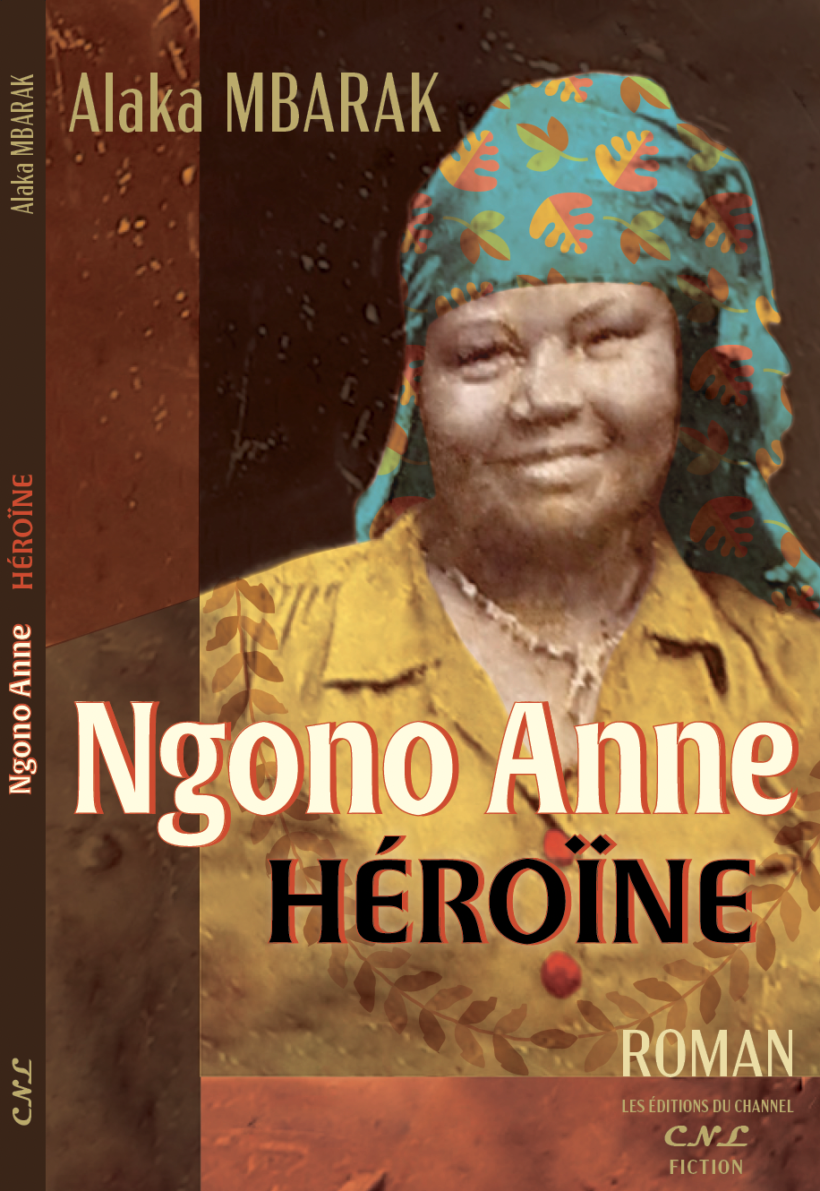 Ngono Anne, Héroïne